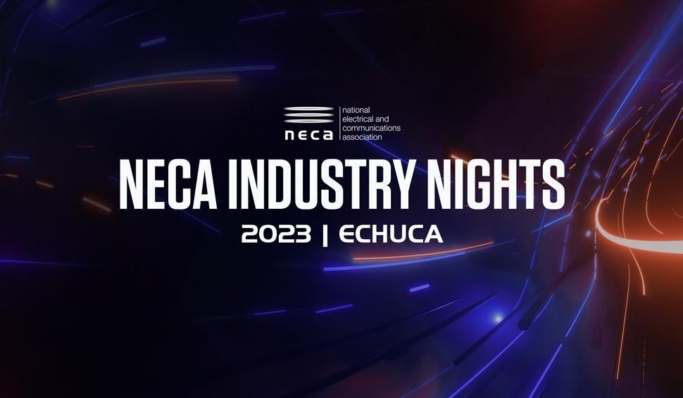 NECA Industry Nights Echuca